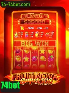 Explorando o Fascinante Mundo de FruitNovaSuper100 com 74bet