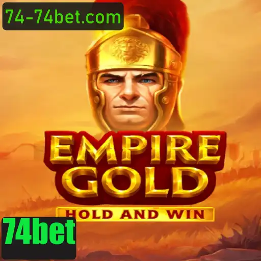 EmpireGold: Uma Jornada Estratégica de Conquista em 74bet